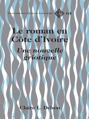 cover image of Le roman en Côte d'Ivoire